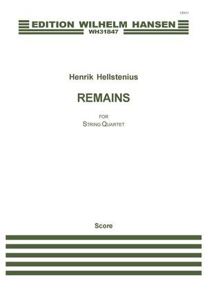 Henrik Hellstenius: Remains
