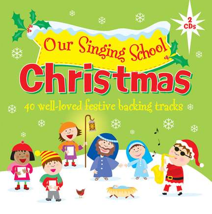 Our Singing School - Christmas CD