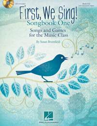 First, We Sing! Songbook One