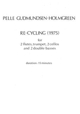 Pelle Gudmundsen-Holmgreen: Re-Cycling