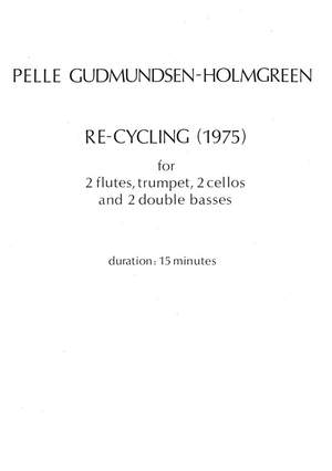 Pelle Gudmundsen-Holmgreen: Re-Cycling