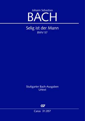 Bach, Johann Sebastian: Selig ist der Mann