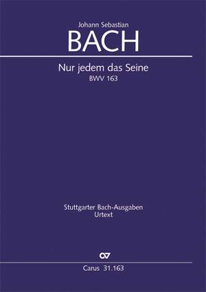Bach, Johann Sebastian: Nur jedem das Seine