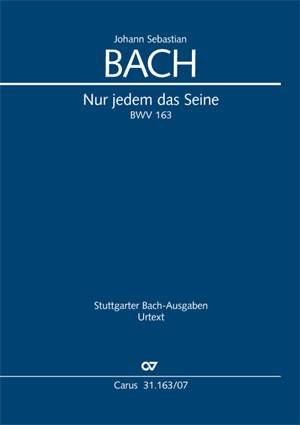 Bach, Johann Sebastian: Nur jedem das Seine