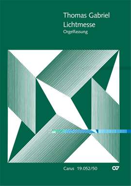 Gabriel: Lichtmesse (Orgelfassung)