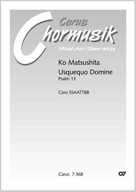 Matsushita: Usquequo Domine (Psalm 13)