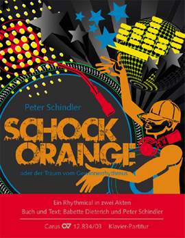 Schindler, Peter: SCHOCKORANGE