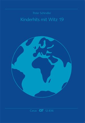 Schindler, Peter: Kinderhits mit Witz 19
