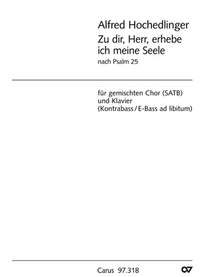 Hochedlinger, Alfred: Zu dir, Herr, erhebe ich meine Seele