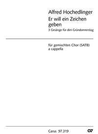 Hochedlinger, Alfred: Drei Gesänge für den Gründonnerstag