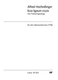 Hochedlinger, Alfred: Vier Passionsgesänge