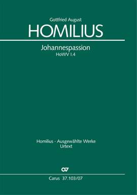 Homilius, Gottfried August: Johannespassion