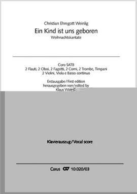Weinlig: Ein Kind ist uns geboren (Kantate)
