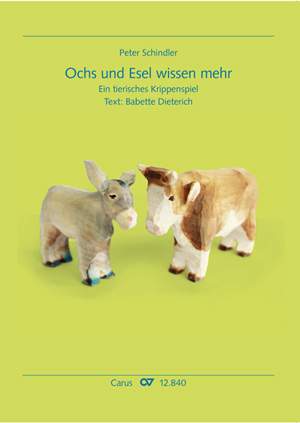 Schindler, Peter: Ochs und Esel wissen mehr