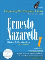 Ernesto Nazareth: Classics Of The Brazilian Choro 1