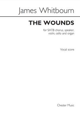 James Whitbourn: The Wounds (Vocal Score)