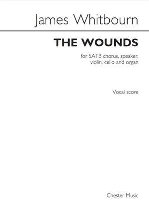 James Whitbourn: The Wounds (Vocal Score)