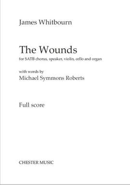 James Whitbourn: The Wounds (Full Score)