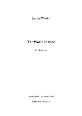 James Weeks: The World In Tune
