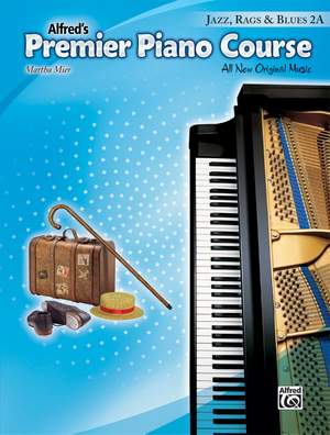 Martha Mier: Premier Piano Course: Jazz, Rags & Blues Book 2A