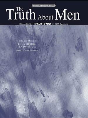 Tracy Byrd: The Truth About Men