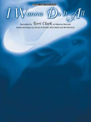Terri Clark: I Wanna Do It All