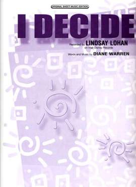 Lindsay Lohan: I Decide