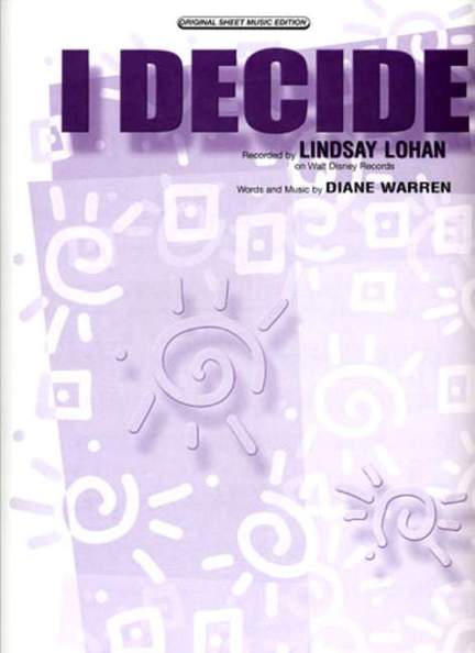 Lindsay Lohan: I Decide