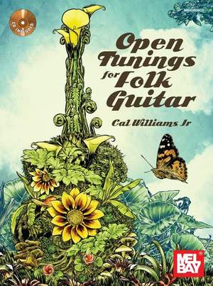 Cal Williams Jr.: Open Tunings For Folk Guitar (Book/CD Set)