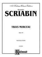 Alexander Scriabin: Trois Morceaux Product Image