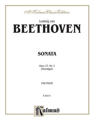 Ludwig van Beethoven: Sonata No. 14 in C-Sharp Minor, Op. 27, No. 2 ("Moonlight")