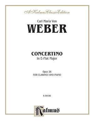 Carl Maria von Weber: Concertino for Clarinet in A-Flat Major, Op. 26 (Orch.)