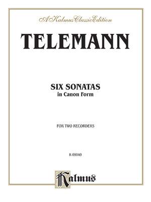 Georg Philipp Telemann: Six Sonatas in Canon Form