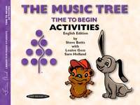 The Music Tree: English Edition Activities Book, Time to Begin