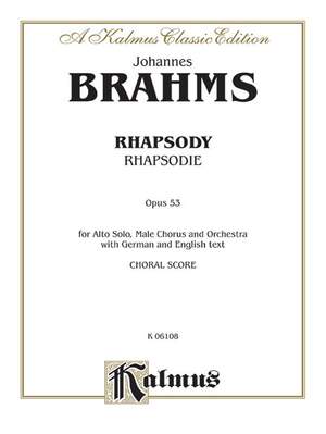 Johannes Brahms: Alto Rhapsody, Op. 53