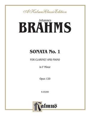 Johannes Brahms: Sonata No. 1 in F Minor, Op. 120