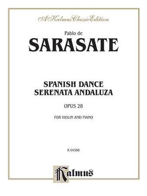 Pablo de Sarasate: Spanish Dance, Op. 28 (Serenata Andaluza)