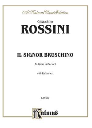 Gioacchino Rossini: Il Signor Bruscino