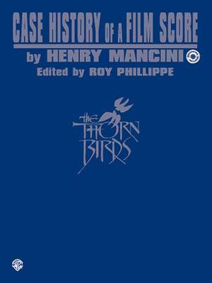 Case History of a Film Score: "The Thorn Birds"