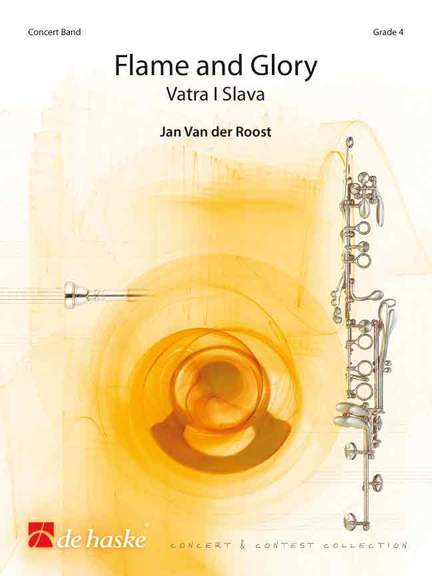 Jan Van der Roost: Flame and Glory