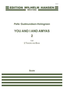 Pelle Gudmundsen-Holmgreen: You And I And Amyas 2