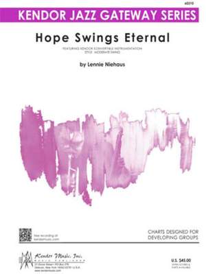 Niehaus, L: Hope Swings Eternal