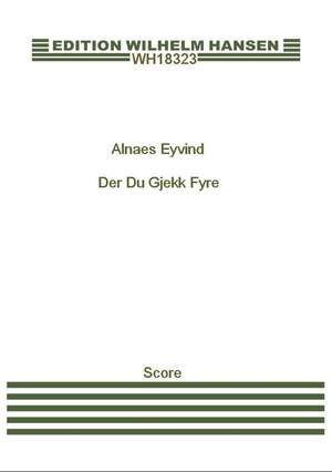 Eyvind Alnaes: Eyvind Alnaes: 3 Sange Op. 17
