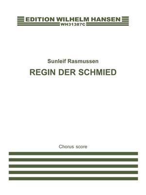Sunleif Rasmussen: Regin Der Schmied