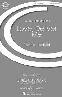 Hatfield, S: Love, Deliver Me