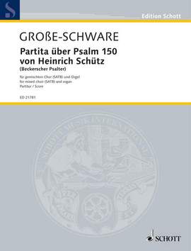 Große-Schware, H: Partita on Psalm 150 by Heinrich Schütz