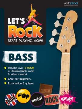 Let's Rock: Start Playing Now!  (Bass Guitar)