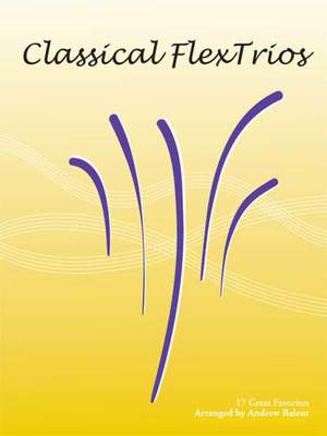 Classical FlexTrios