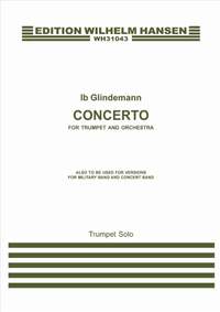 Ib Glindemann: Concerto For Trumpet and Orchestra