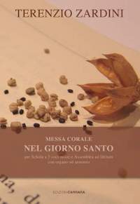 Zardini, T: Messa Corale "Nel giorno Santo"